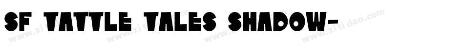 SF Tattle Tales Shadow字体转换